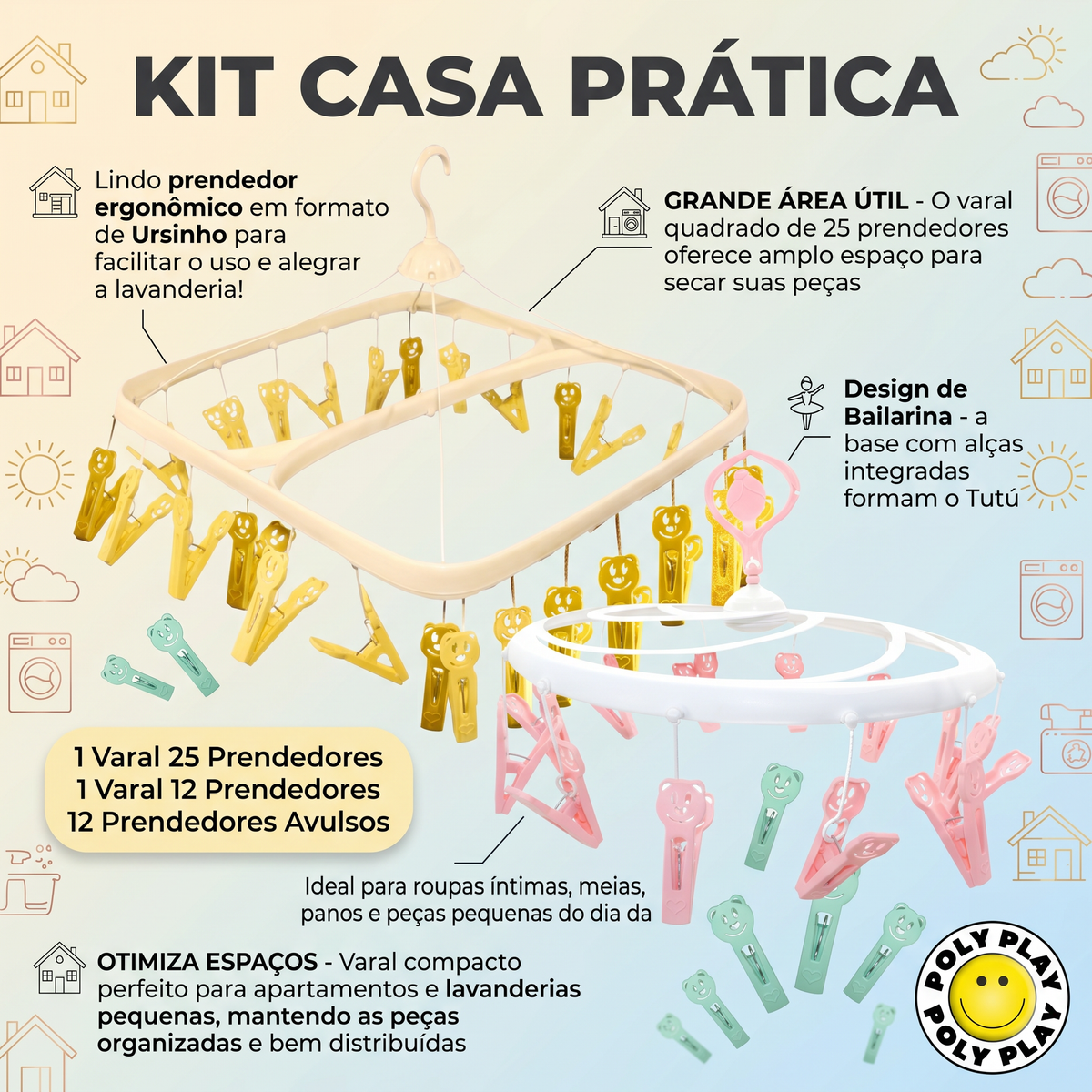 Kit Casa Prática Happy Poly Play - Varal Retangular + Bailarina + 12 Prendedores do Ursinho